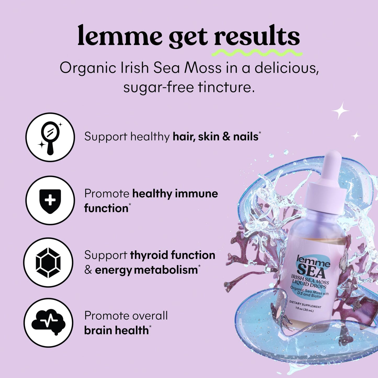 Lemme Irish Sea Moss Organic Liquid Drops with Vitamin D3 and Biotin for Trace Mineral Support, Immunity, Hair, Skin & Nails, Brain Health - Gluten & Sugar Free, Non GMO, 1 oz, 30 Servings
