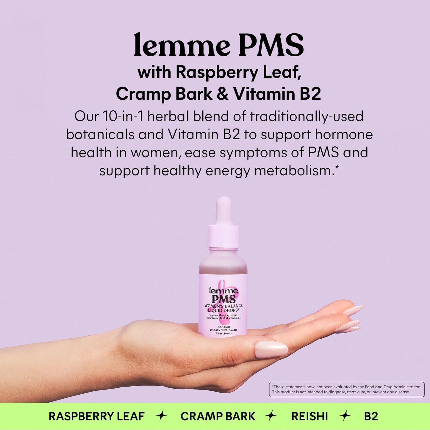 Lemme PMS Hormone Balance for Women Liquid Drops, PMS & Mild Period Cramping Relief, 10-in-1 Herbal Blend with Raspberry Leaf, Dong Quai, Cramp Bark, Reishi & B2, Organic, Sugar-Free, 1 fl oz